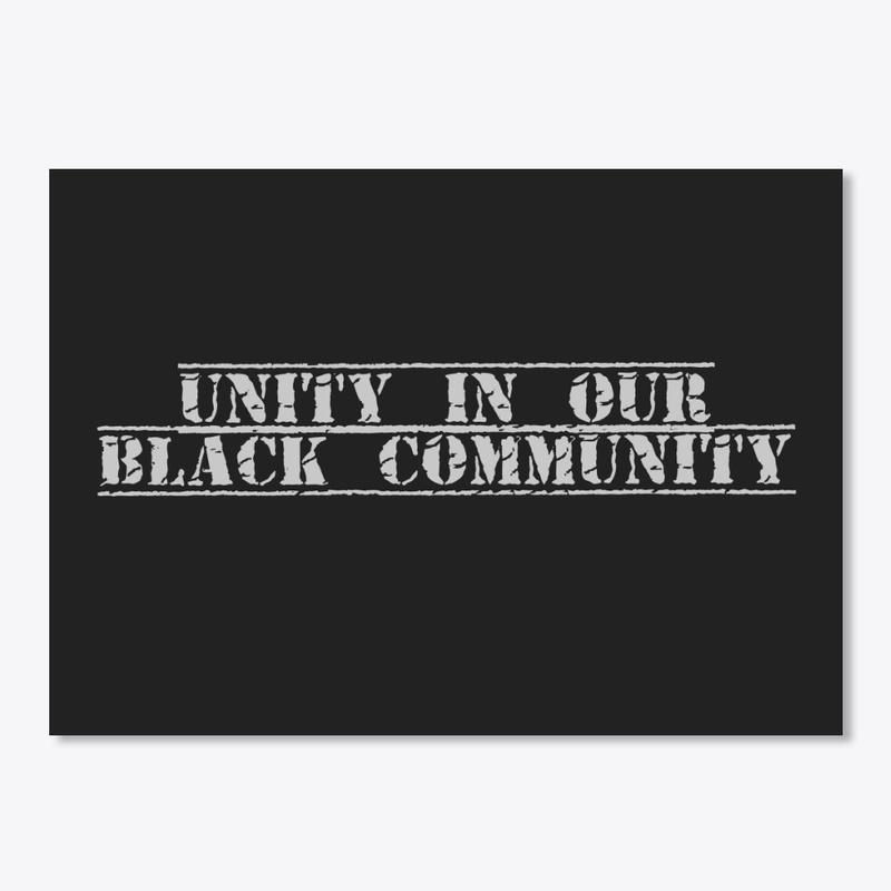 Unity In Our Black Community